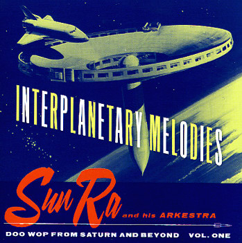 sun ra - interplanetary melodies