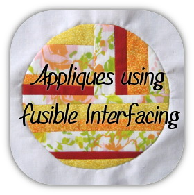 Appliques using Fusible Interfacing