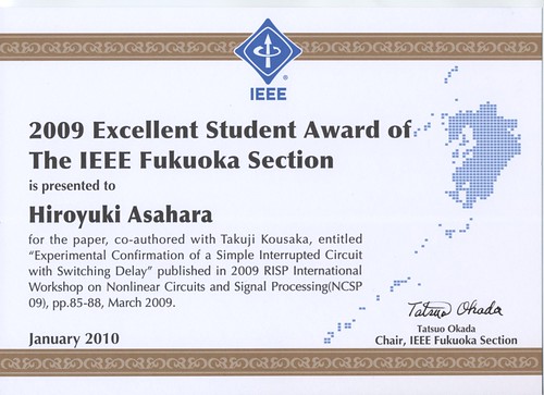 2009 Excellent Student Award of The IEEE Fukuoka Section