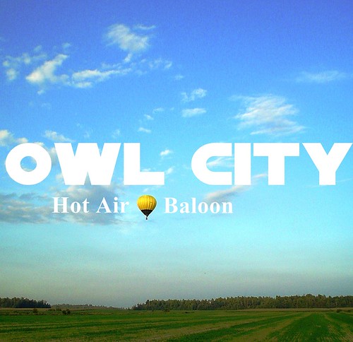 Owl City Hot Air Baloon