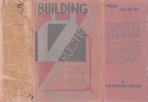 Building construction part 2 advanced course, London, first 1893-1947