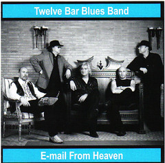 Twelve Bar Blues Band - E-mail From Heaven (CD)