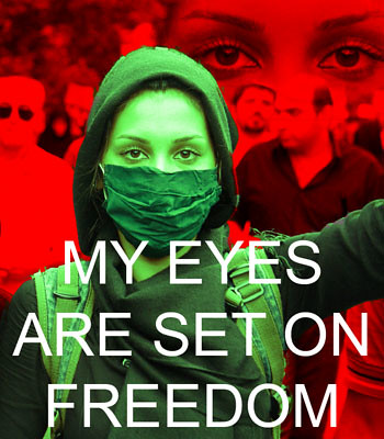 My Eyes Are Set On Freedom #Iranelection