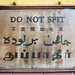 Do Not Spit [ one malaysia ]