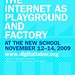 The Internet as Playground and Factory
