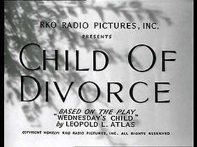 Child of Divorce (Richard Fleischer, 1946) title screen image