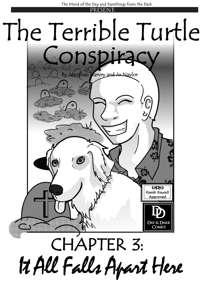 Chapter Three | The Terrible Turtle Conspiracy