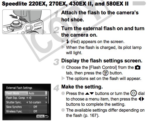 Using an externally mounted Canon Speedlite flash, as documented on pages 167 and 168 of the Canon G11 user manual