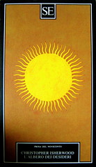 Christopher Isherwood, L'albero dei desideri, SE 1991; alla cop.: Iyuoti o la luce, dipinto indiano della scuola Deccami, XVIII sec., (part), 1