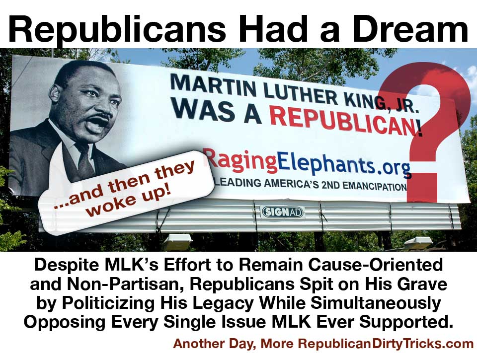 MLK was a Republican Billboard Lie Image