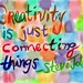 Creativity is Just Connecting Things • <a style="font-size:0.8em;" href="http://www.flickr.com/photos/55284268@N05/11129014806/" target="_blank">View on Flickr</a>