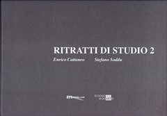 2010 -RITRATTI DI STUDIO 2-ENRICO CATTANEO E STEFANO SODDU